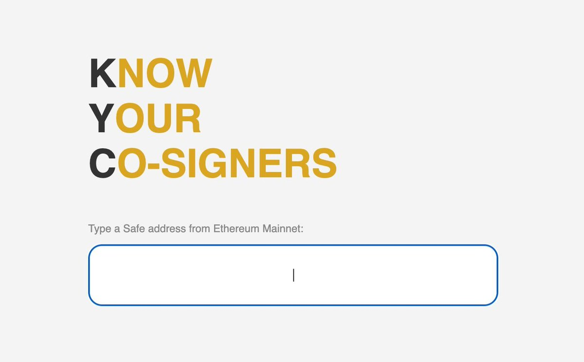 Know Your Co-Signers landing page with input field prompting users to type a Safe address from Ethereum Mainnet